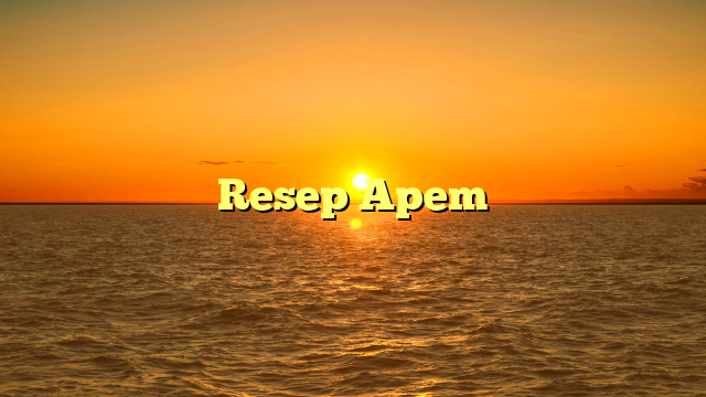 Resep Apem